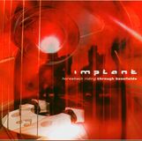 Sonic Rendezvous Implant - Horseback Riding Through Bassfields (CD)