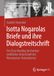 Isotta Nogarola: Isotta Nogarolas Briefe und ihre Dialogstreitschrift: Ein Close Reading im Kontext weiblicher Autorschaft des Renaissance-Humanismus