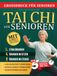 Tai Chi für Senioren: Mit Schritt-für-Schritt-Anleitungen