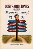 CONTRADICCIONES Libri GmbH CONTRADICCIONES O CASI Paperback