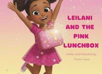 Leilani and the Pink Lunchbox