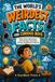 The World’s Weirdest Facts for Curious Boys: Bizarre Places, Wild Science, and the Strange Truths About Everyday Life Nobody Ever Explained