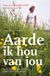 Uitgeverij De Fontein VBK Media B.V. Aarde ik hou van jou
