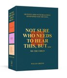 Not Random House Usa Inc Not Sure Who Needs To Hear This, But . . .