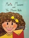 Maria Manners Maria Manners and The Please Note Paperback