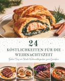 24 Independently Published 24 Köstlichkeiten für die Weihnachtszeit