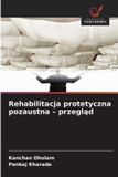 Rehabilitacja OmniScriptum SRL Rehabilitacja protetyczna pozaustna - przegląd