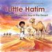 Little Hatim: The Most Generous Boy in the Desert