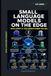 Small Language Models on the Edge