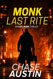 Monk Last Rite: An Assassin’s Final Sin