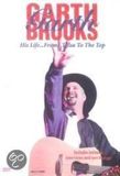 His Garth Brooks His Life The Top. -Zone 2, 52 Mins DVD