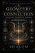 THE GEOMETRY OF CONNECTION: Resonance • Boundaries • Alignment