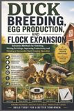 Duck Libri GmbH The Complete Domestic Duck Raising- Duck Breeding, Egg Production, and Flock Expansion