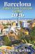 Barcelona Barcelona First-Time Visitor Guide 2026: Everything You Need to Explore Gaudí, Gothic Quarter, Beaches, Food Markets, Museums, and the Best Places Around the City