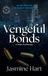 Vengeful Bonds: A Mafia Dark Romance