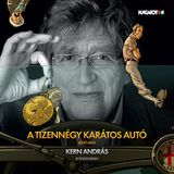A Hungaroton Tizennegy Karatos Auto CD