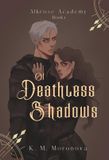 Of Libri GmbH Of Deathless Shadows