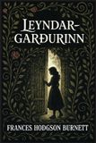 Leyndargarðurinn Libri GmbH Leyndargarðurinn Paperback