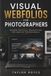 Visual Webfolios for Photographers: Modern Portfolio Presentation for Creative Professionals: 114
