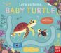 Let's Go Home Let's Go Home, Baby Turtle Kartonboek