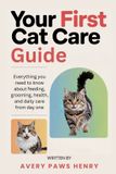 Your Bol Your First Cat Care Guide