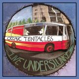 Live Ozric Tentacles Live Underslunky
