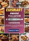 CUISINART Presse à panini et grill 5-EN-1 GRILLE-PAIN LIVRE DE CUISINE