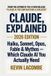 Claude Claude, Explained: Haiku, Sonnet, Opus, Fable & Mythos — Which Claude AI You Actually Need (2026 Edition)