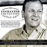Trapeze Music Les Baxter Collection 1943-62
