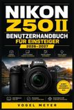 Nikon Z50ii Benutzerhandbuch Für Einsteiger 2026-2027