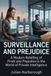 Surveillance and Prejudice: A Modern Retelling of Pride and Prejudice in the World of Private Intelligence
