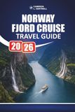Norway Norway Fjord Cruise Travel Guide 2026