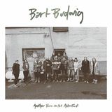 Sonic Rendezvous Bart Budwig - Another Burn On The Astroturf (LP)