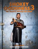 Smokey Goodness 3: Het Bigger, Better BBQ Boek