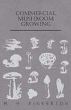 Commercial Read Books Commercial Mushroom Growing Paperback