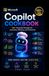 Microsoft Copilot cookbook: 100+ Powerful Prompts for Automation, Efficiency, and Productivity
