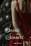 Saints and Sinners