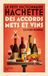 Dictionnaire Hachette Le petit dictionnaire Hachette des accords mets et vins
