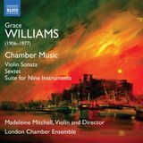 Outhere Naxos London Chamber Ensemble & Madeleine Mitchell - Violin Sonata | Sextet | Suite For Nine Instrument (CD)