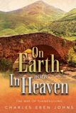 On Libri GmbH On Earth, as it is in Heaven The Way of Thanksgiving Paperback