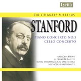 Outhere Lyrita Stanford: Cello Concerto | Piano Concerto No. 3 (CD)