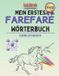 Mein Bol Mein Erstes Farefare Wörterbuch Paperback