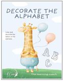 DECORATE AND COLOR THE ALPHABET: coloring alphabet fun