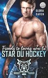 Friends to lovers avec la star du hockey