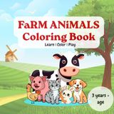 My First Farm Animals Coloring Book for Kids Ages 3+