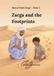 Zarga and the Footprints: Ahmed Finds Zarga, Book 2