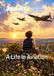 A Life In Aviation - John Fry