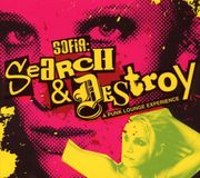 Suburban Sofia - Search and Destroy