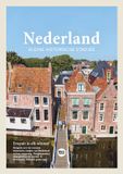 Nederland REiSREPORT Nederland - kleine historische stadjes