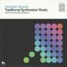 Traditional Venetian Snares - Traditional Synthesizer (2 CD) (10th Anniversary Edition)